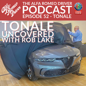 Episode 52 - Tonale Uncovered with Rob Lake