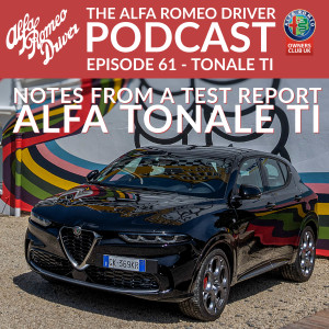 Episode 61 - AlfaTonale TI - Notes from a test drive
