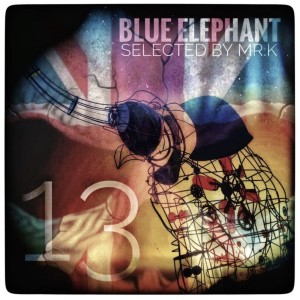 Blue Elephant vol.13 - Selected by Mr.K