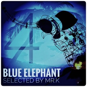 Blue Elephant vol.4 - Selected by Mr.K