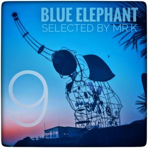 Blue Elephant vol.9 - Selected by Mr.K