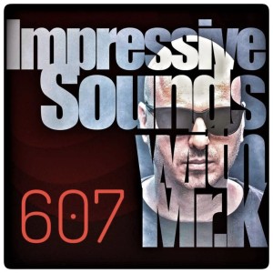 Mr.K Impressive Sounds Radio Nova vol.607 part 1 (24.09.2019)