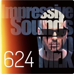 Mr.K Impressive Sounds Radio Nova vol.624 part 1 (21.01.2020)