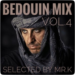 Bedouin Mix vol.4 - Selected by Mr.K