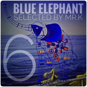 Blue Elephant vol.6 - Selected by Mr.K