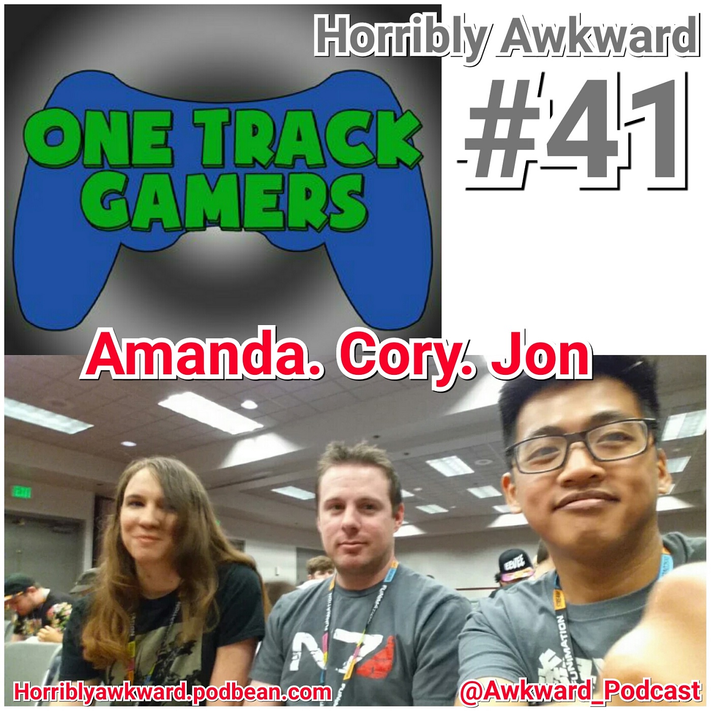 #41| Jon, Cory, Amanda (One Track Gamers)
