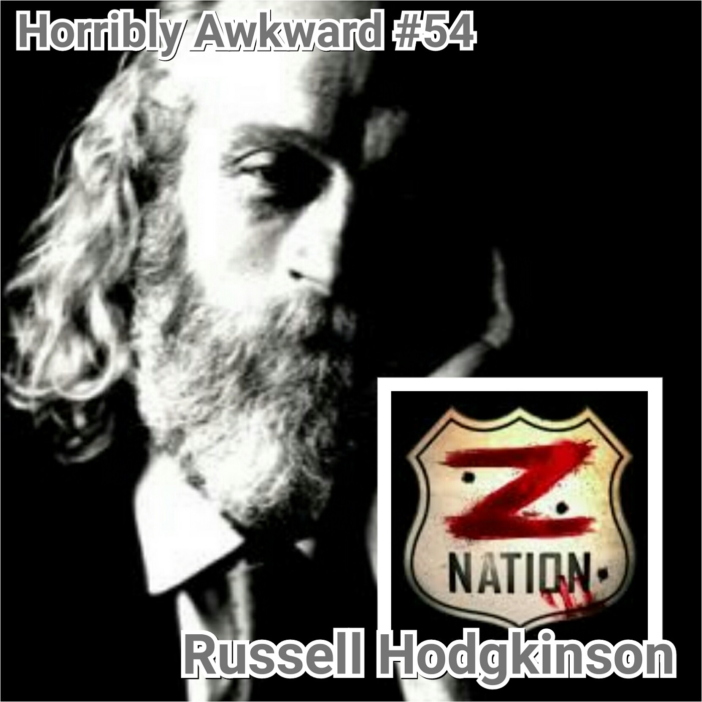 #54| Russell Hodgkinson (Syfy Channels "Z-Nation")
