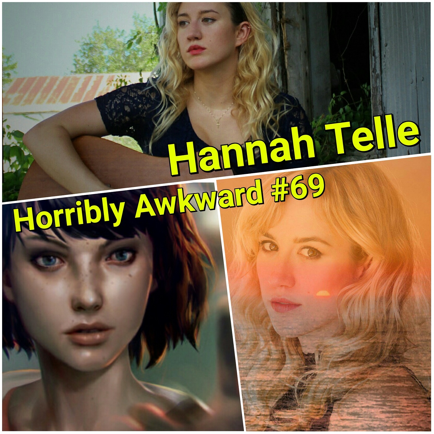 #69|| Hannah Telle (Actress/VO: Max- LIFE IS STRANGE)