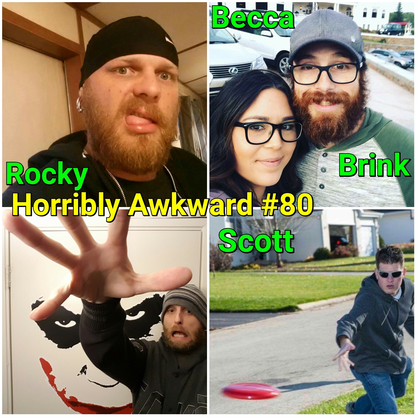 #80|| Party Episode: Rocky, Brink, Becca, Scott, Chad
