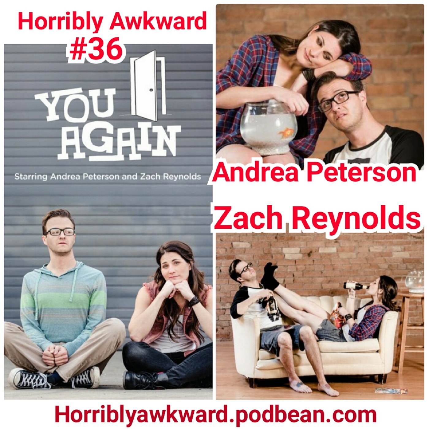 #36| Andrea, Zach (You Again Web Series)