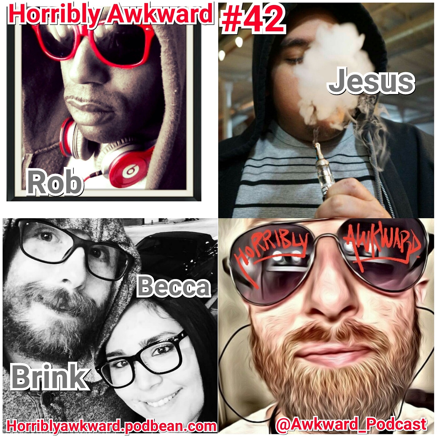 #42| Brink &amp; Jesus (Horrible Gamerz) Becca (Brink's wife) Rob (Random Ramblings with Rob)