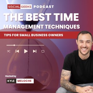 The Best Time Management Techniques