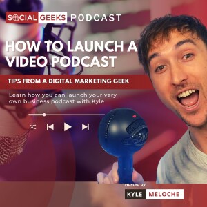 How To Launch A Video Podcast For Your Business