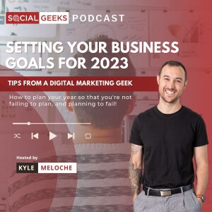 Setting Your Business Goals For 2023