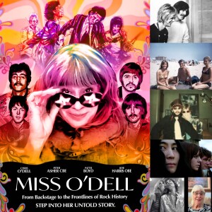 2025.22 Chris O'Dell - Beatles, Stones, Dylan, Queen, James Taylor, Linda Ronstadt, Peter Asher and More...