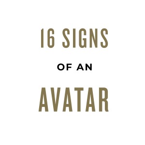 MS57 - 16 signs of an Avatar