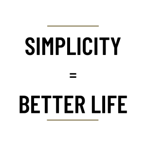 MS74 - Simplicity = Better life