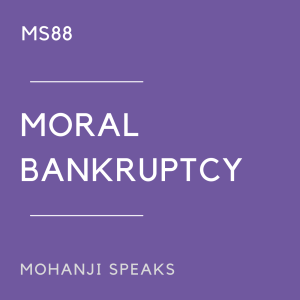 MS88 - Moral Bankruptcy