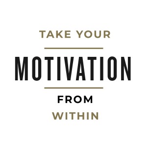 MS15 - Take your motivation from within 