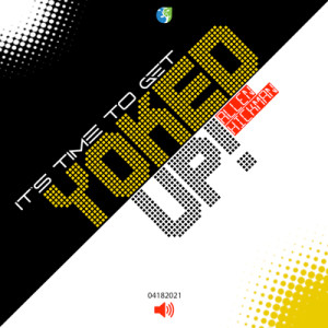 04182021 | It's time to get Yoked Up! | Allen Hickman | Message Only