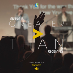 05022021 | Greater Than | Allen Hickman | Full Service