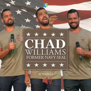 07032022 | Guest Speaker | Chad Williams | Former Navy Seal | Full Service