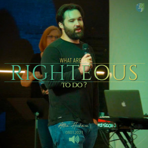 08012021 | What Are The Righteous To Do? | Allen Hickman | Full Service