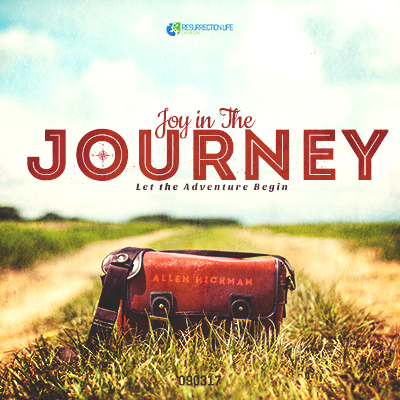 090317 | Joy in the Journey | Allen Hickman