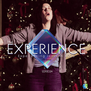 12292024 | The Experience | Experiencing Jesus in 2025 | Allen Hickman | Full Service