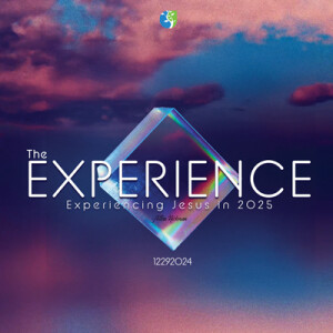 12292024 | The Experience | Experiencing Jesus in 2025 | Allen Hickman | Message Only