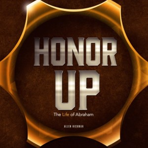 09182022 | Honor Up | Allen Hickman | Message Only