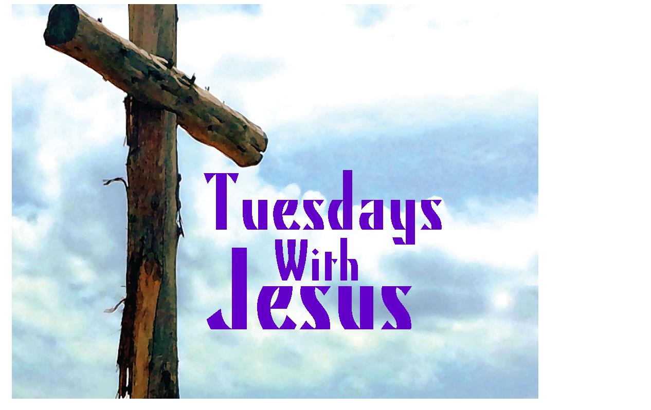 Tuesdays With Jesus: "Jesus and Oncology" on 2/27/18 by Doug Taylor