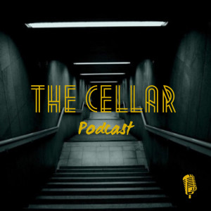 Episode 1: Welcome to The Cellar