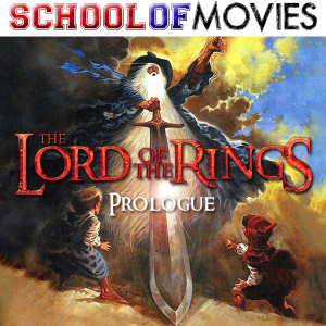 The Lord of the Rings Prologue