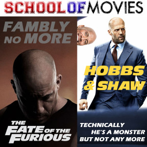 Fate of the Furious + Hobbs & Shaw