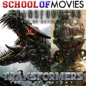Transformers: Age of Extinction & The Last Knight