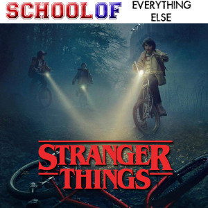Stranger Things [Season 1, Part 2]