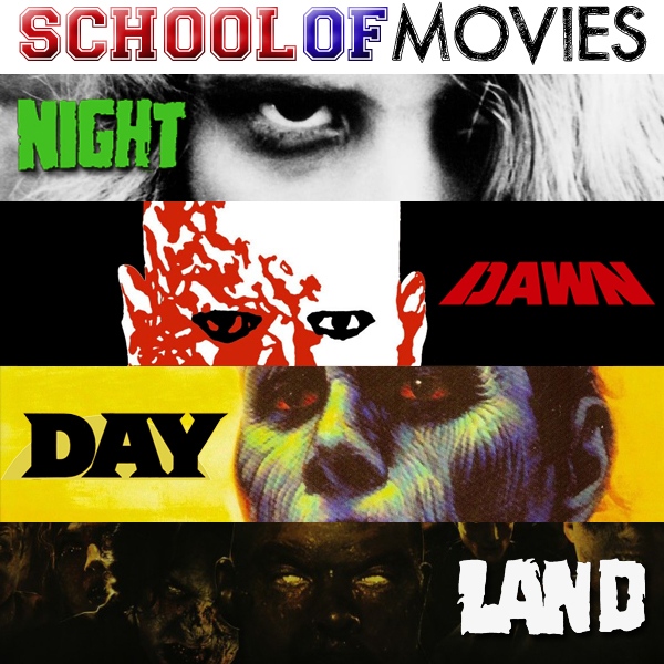 Night, Dawn, Day & Land of the Dead