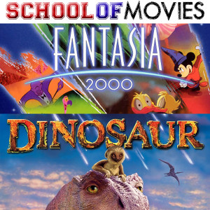 Fantasia 2000 + Dinosaur