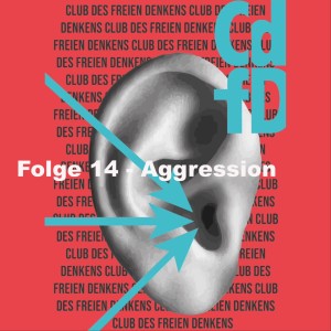 Folge 14 - Aggression