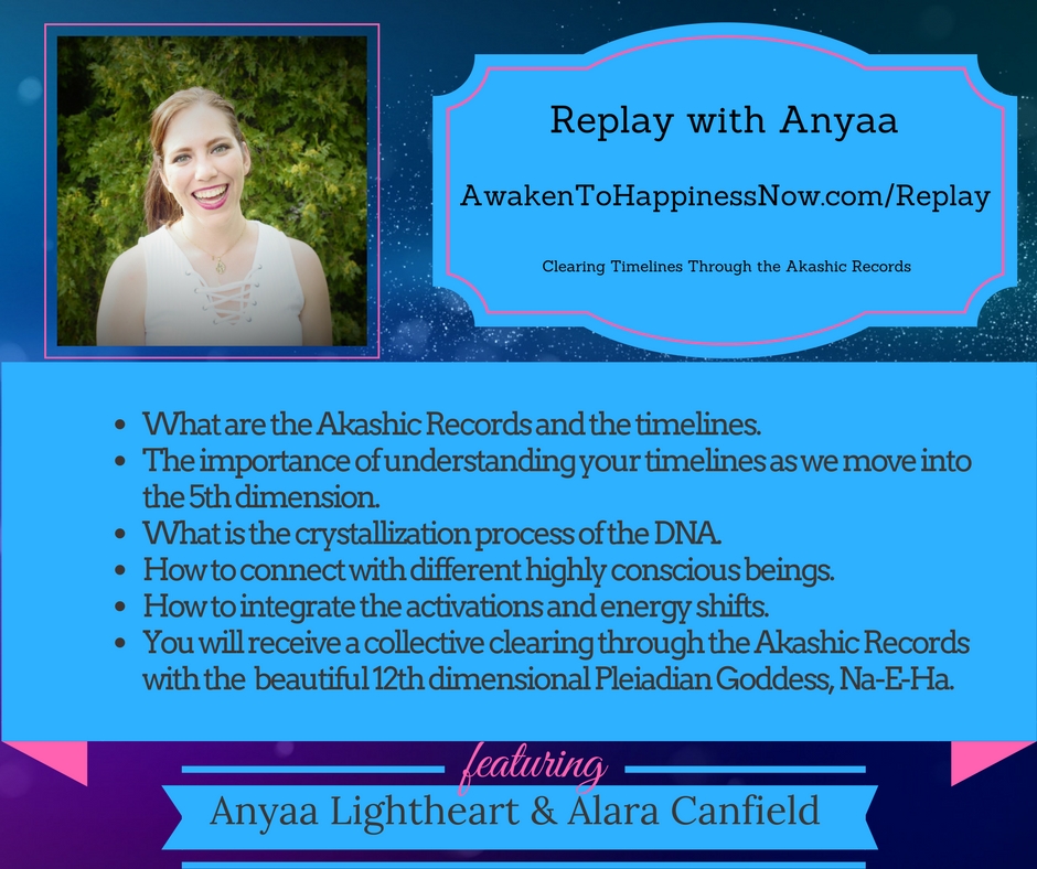 Clearing Timelines Through the Akashic Records with Anyaa Lightheart