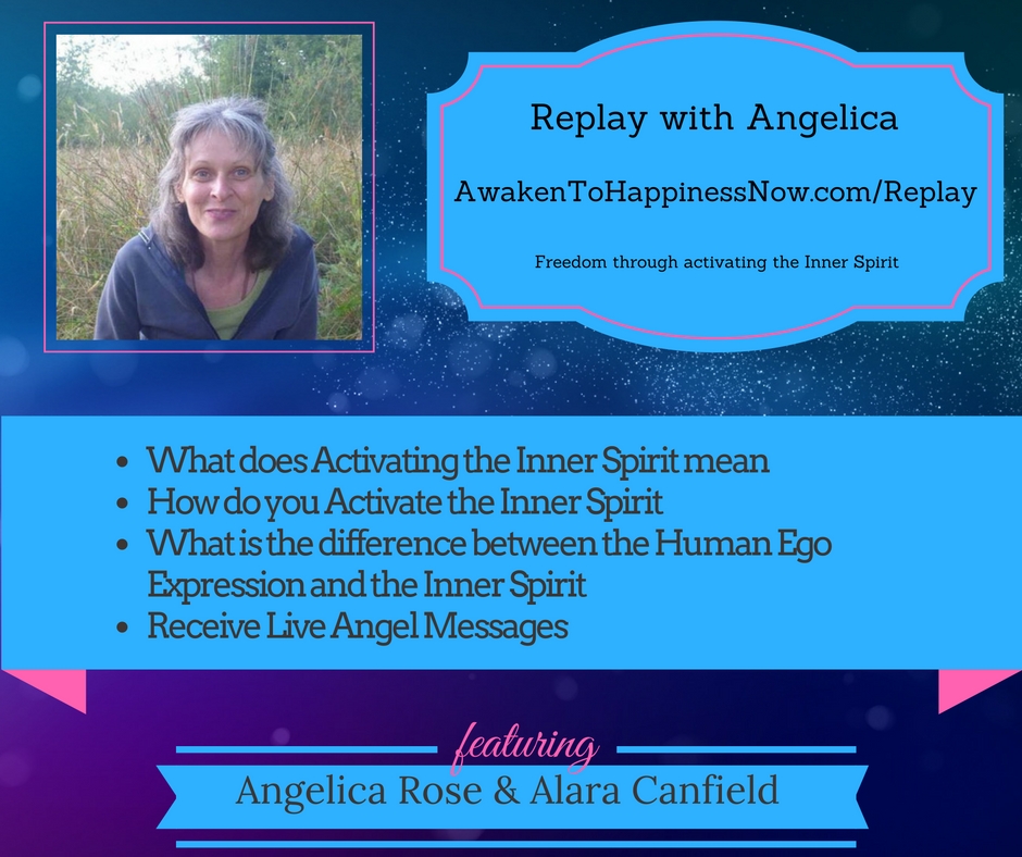 Freedom Through Activating The Inner Spirit with Angelica Rose