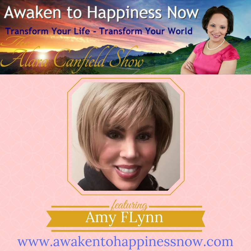Awaken To Happiness Now with Amy Flynn Podcast April 11