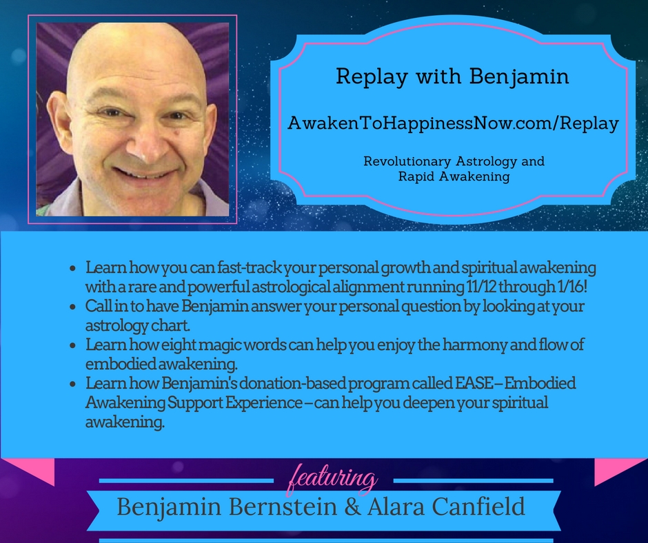 Revolutionary Astrology and Rapid Awakening with Benjamin Bernstein