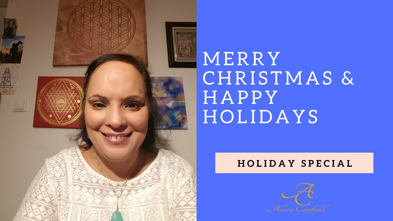 Merry Christmas &amp; Happy Holidays with Alara Canfield