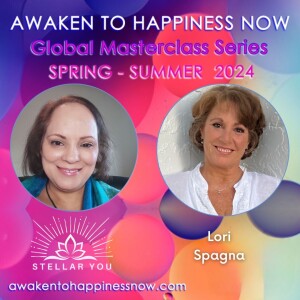 Live Your Soul’s Highest Fulfillment According To Your Divine Agenda with Lori Spagna