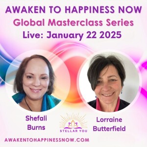 The Importance of Following Your path, Being Present and Healing Your Wounds with Lorraine Buttefield