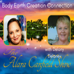 Body Earth Creation Connection with Delany Delaney