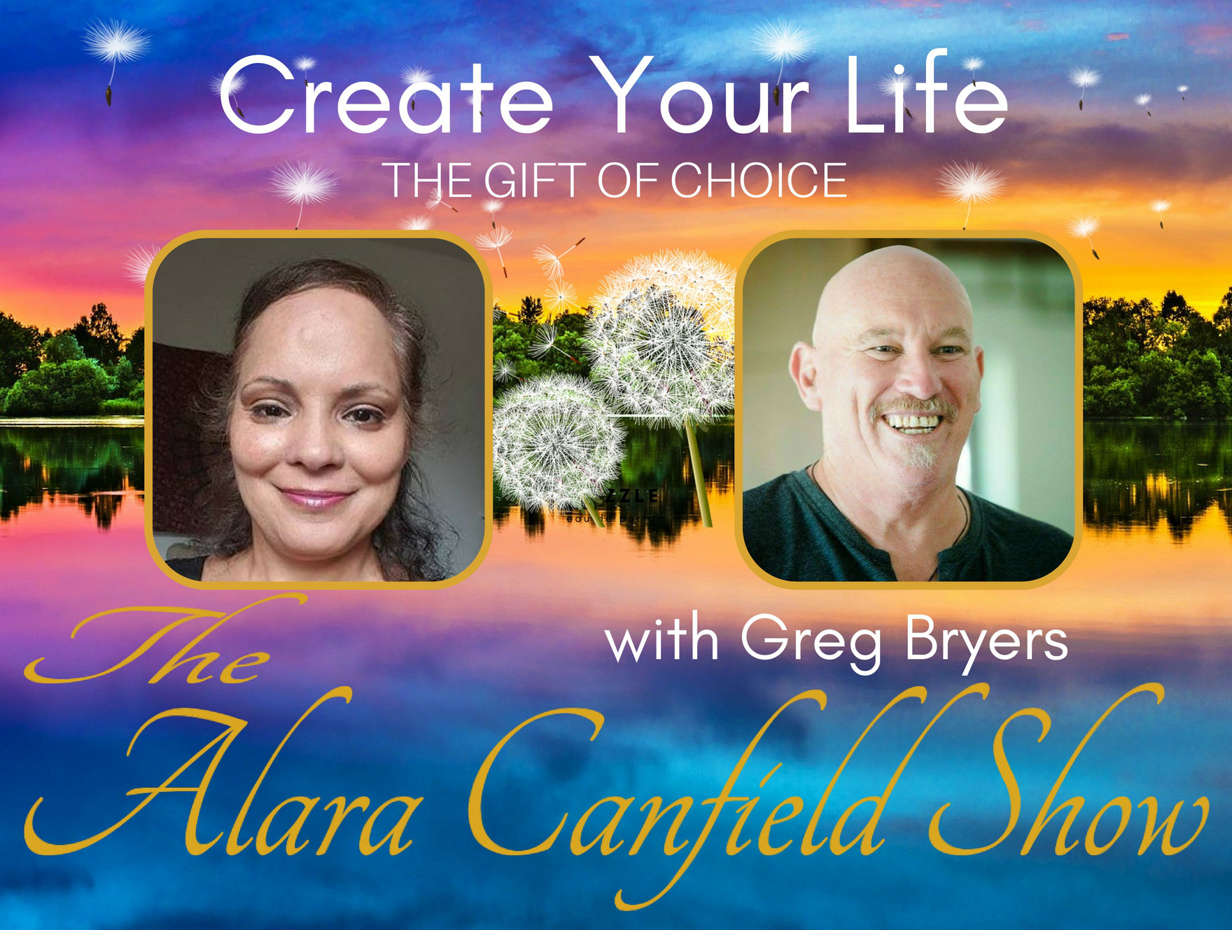 Create Your Life with Greg Bryers Jan 31 Podcast