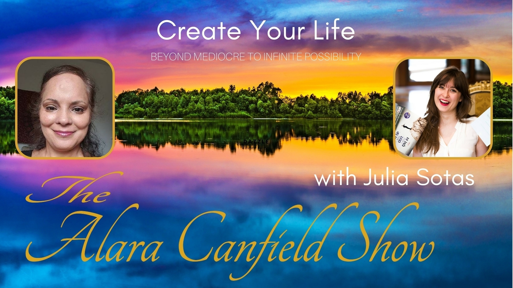 Create Your Life with Julia Sotas Podcast